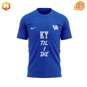 Bold “KY Til I Die” print on the front, with "Kentucky" text on the back.