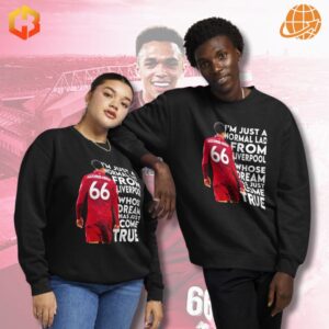 Sweater with a black and white image of Trent Alexander-Arnold and his inspirational quote about achieving dreams.