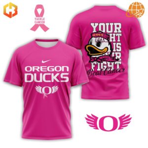 Pink Oregon Ducks breast cancer awareness shirt with team logo and motivational message.